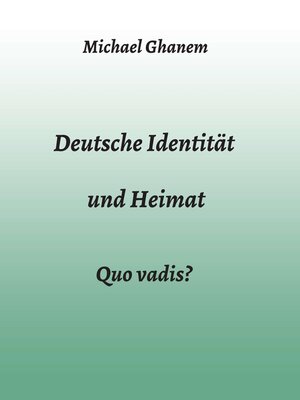 cover image of Deutsche Identität und Heimat
